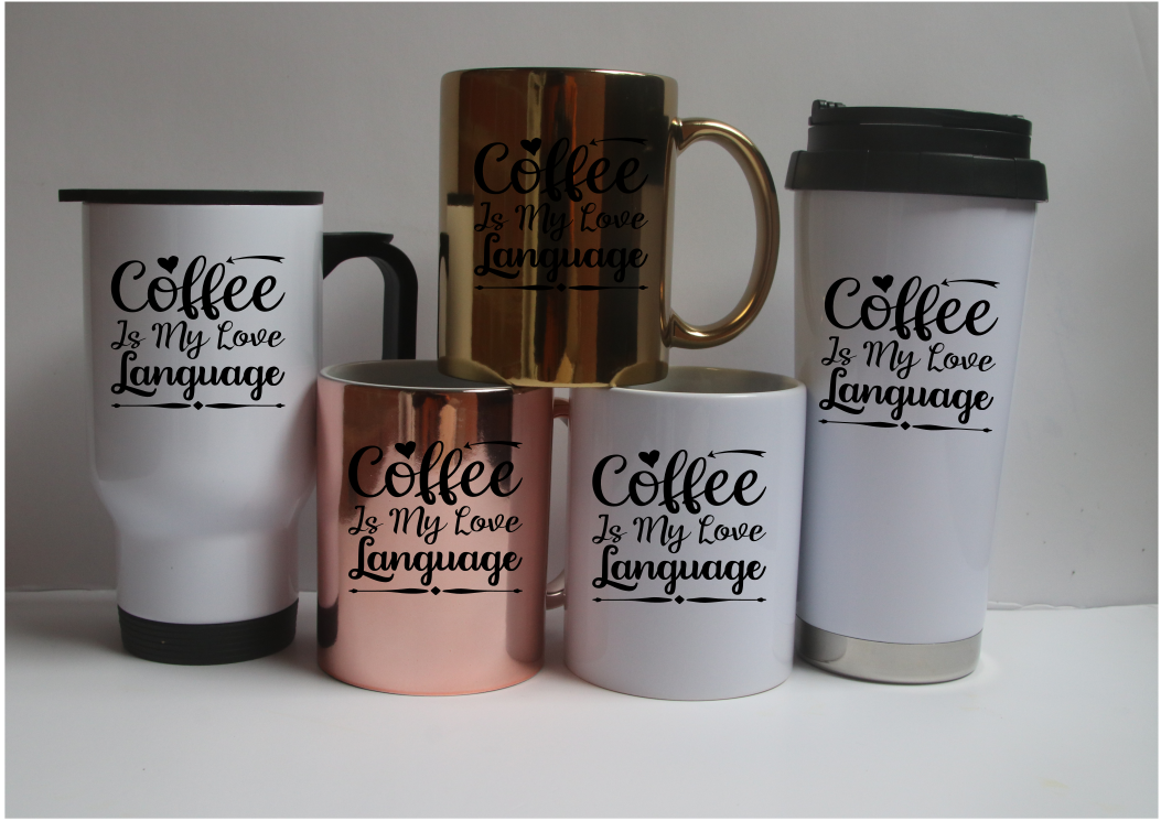 Coffee Is My Love Language