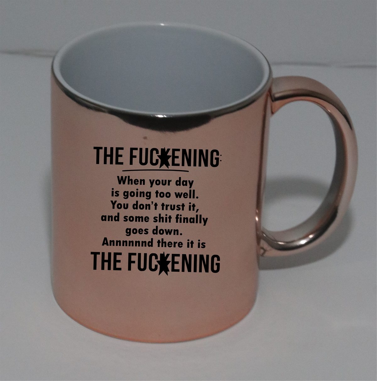 There it is FUCxxENING