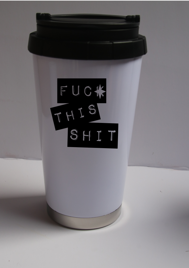 FxxCK THIS SHIT