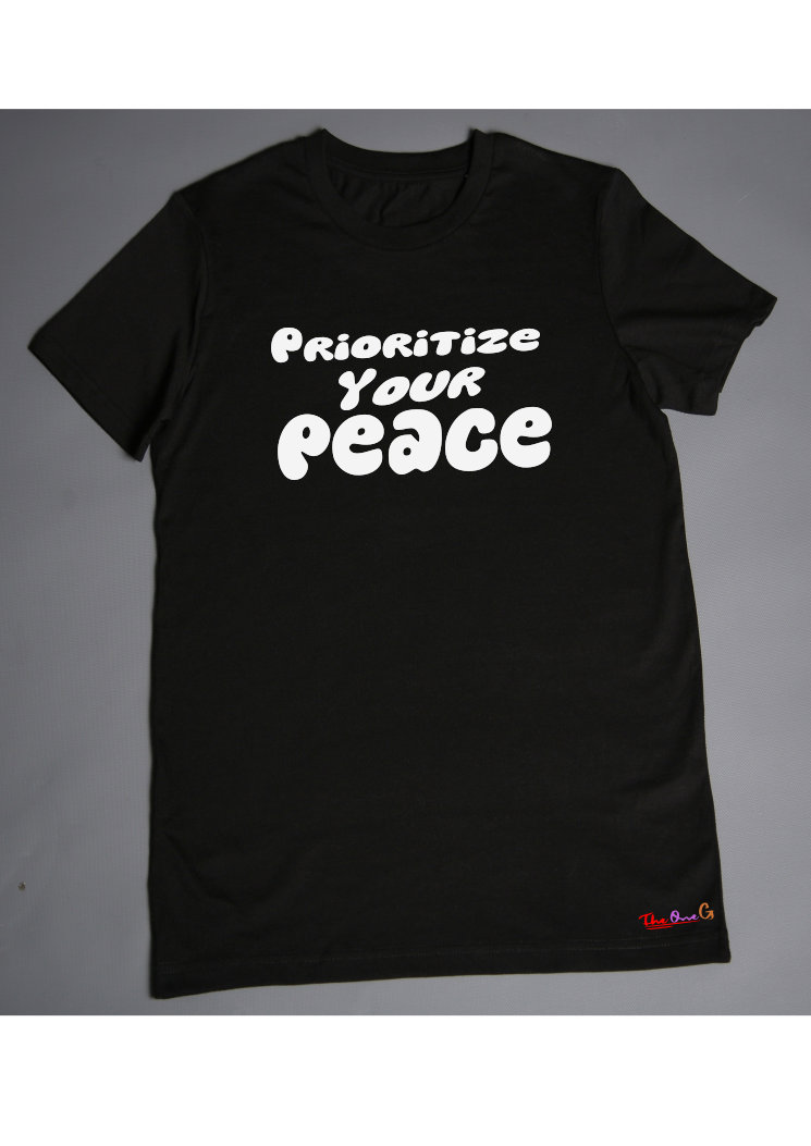 Prioritize your peace Tshirt