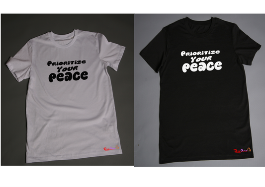 Prioritize your peace Tshirt